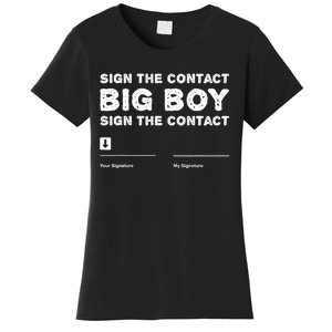 Sign The Contract Big Boy Funny Boxer Box Boxing Event 2024 Women's T-Shirt