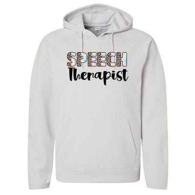 Speech Therapist Cute Leopard Speech Language Pathologist Gift Performance Fleece Hoodie