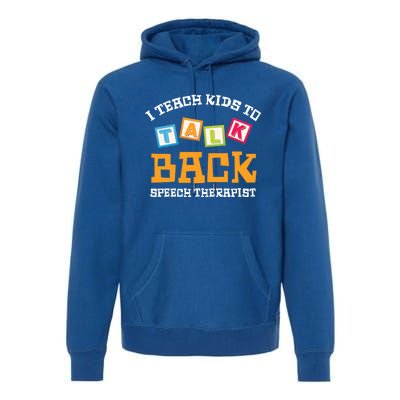 Speech Therapist Cute Pediatric Slp Gift Premium Hoodie