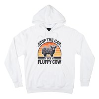 Stop The Car I See Fluffy Cow Retro Highland Cow Lover Hoodie