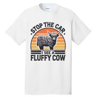 Stop The Car I See Fluffy Cow Retro Highland Cow Lover Tall T-Shirt