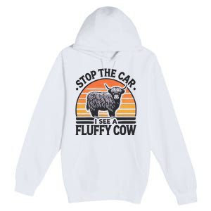 Stop The Car I See Fluffy Cow Retro Highland Cow Lover Premium Pullover Hoodie