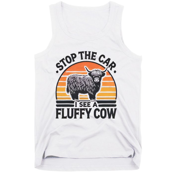 Stop The Car I See Fluffy Cow Retro Highland Cow Lover Tank Top