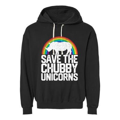 Save The Chubby Unicorns Rainbow Rhinoceros Rhino Gift Garment-Dyed Fleece Hoodie