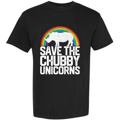 Save The Chubby Unicorns Rainbow Rhinoceros Rhino Gift Garment-Dyed Heavyweight T-Shirt