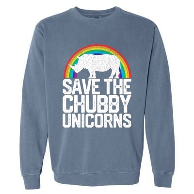 Save The Chubby Unicorns Rainbow Rhinoceros Rhino Gift Garment-Dyed Sweatshirt