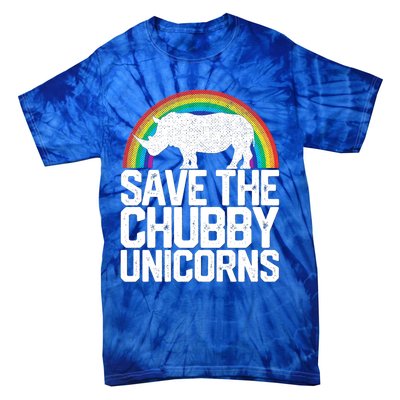 Save The Chubby Unicorns Rainbow Rhinoceros Rhino Gift Tie-Dye T-Shirt