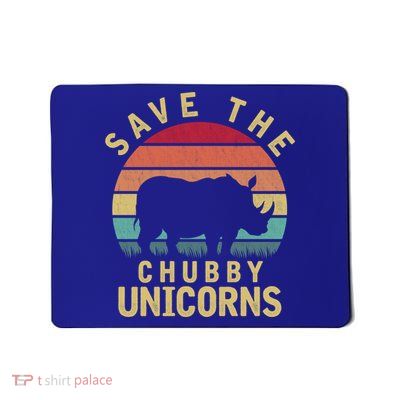 Save The Chubby Unicorn Rhino Cool Gift Mousepad