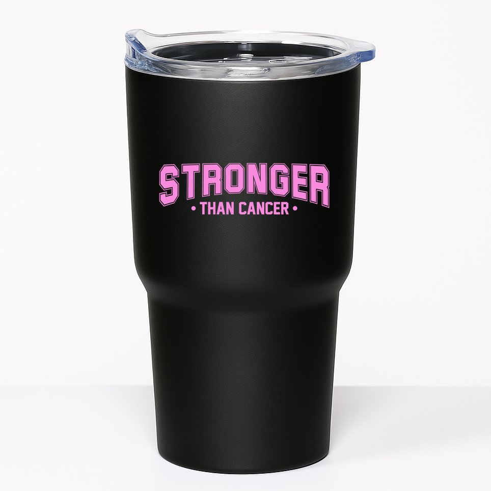 Stronger Than Cancer Breast Cancer Awareness Tumbler