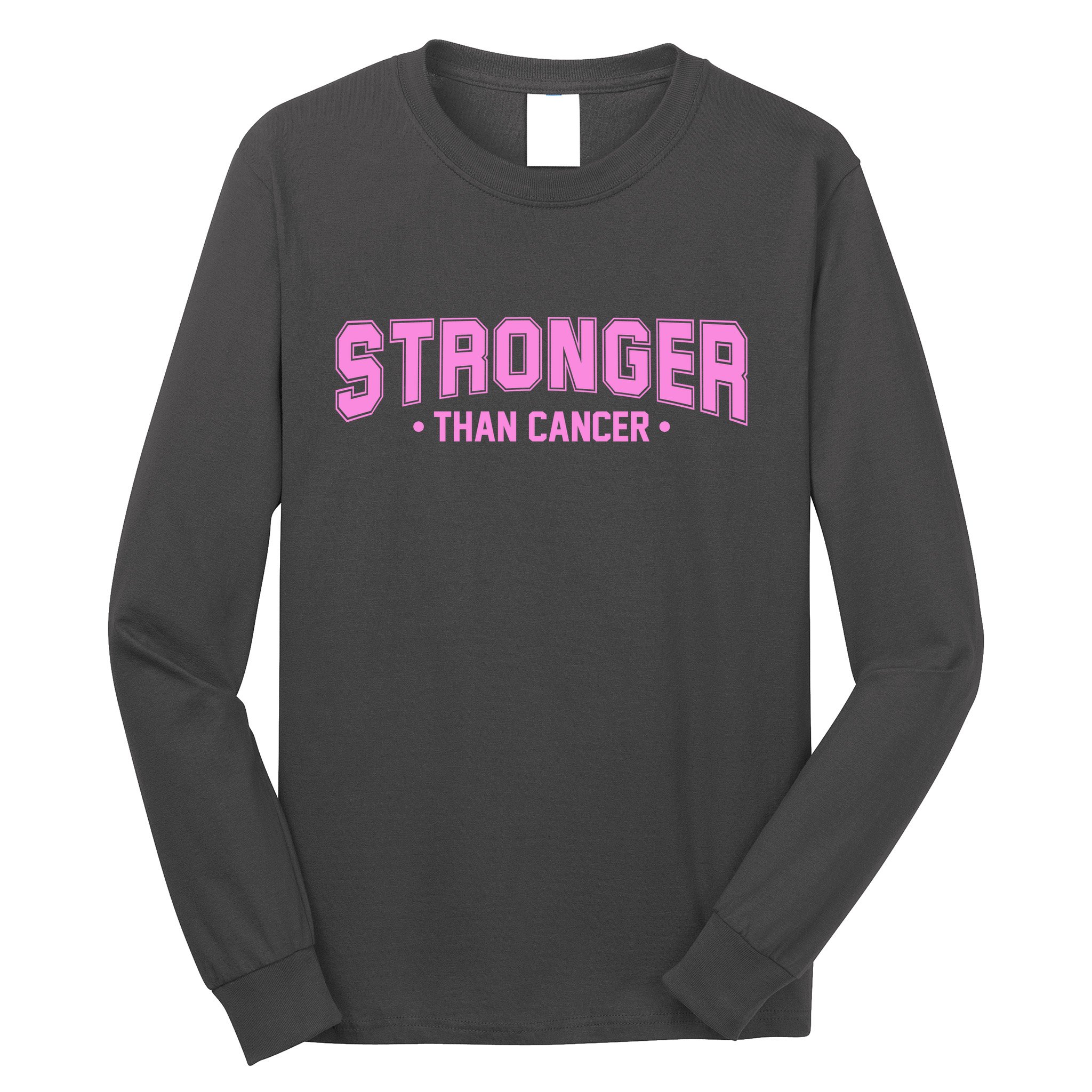 Stronger Than Cancer Breast Cancer Awareness Long Sleeve Shirt