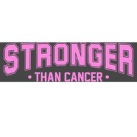 Stronger Than Cancer Breast Cancer Awareness Bumper Sticker