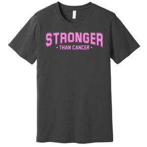 Stronger Than Cancer Breast Cancer Awareness Premium T-Shirt