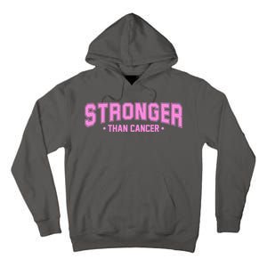 Stronger Than Cancer Breast Cancer Awareness Tall Hoodie