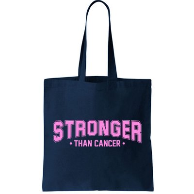 Stronger Than Cancer Breast Cancer Awareness Tote Bag