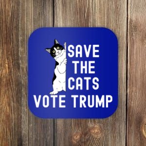 Save The Cats Vote Trump Funny Political Cat Humor Coaster