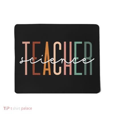 Science Teacher Chemist Physicist School Worker Appreciation Mousepad