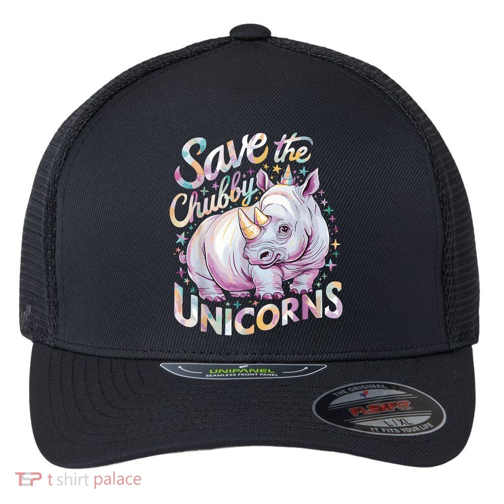 Save The Chubby Unicorns Funny Rhino Rhinoceros Flexfit Unipanel Trucker Cap
