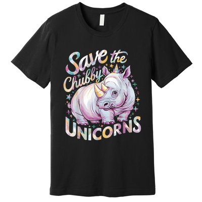 Save The Chubby Unicorns Funny Rhino Rhinoceros Premium T-Shirt