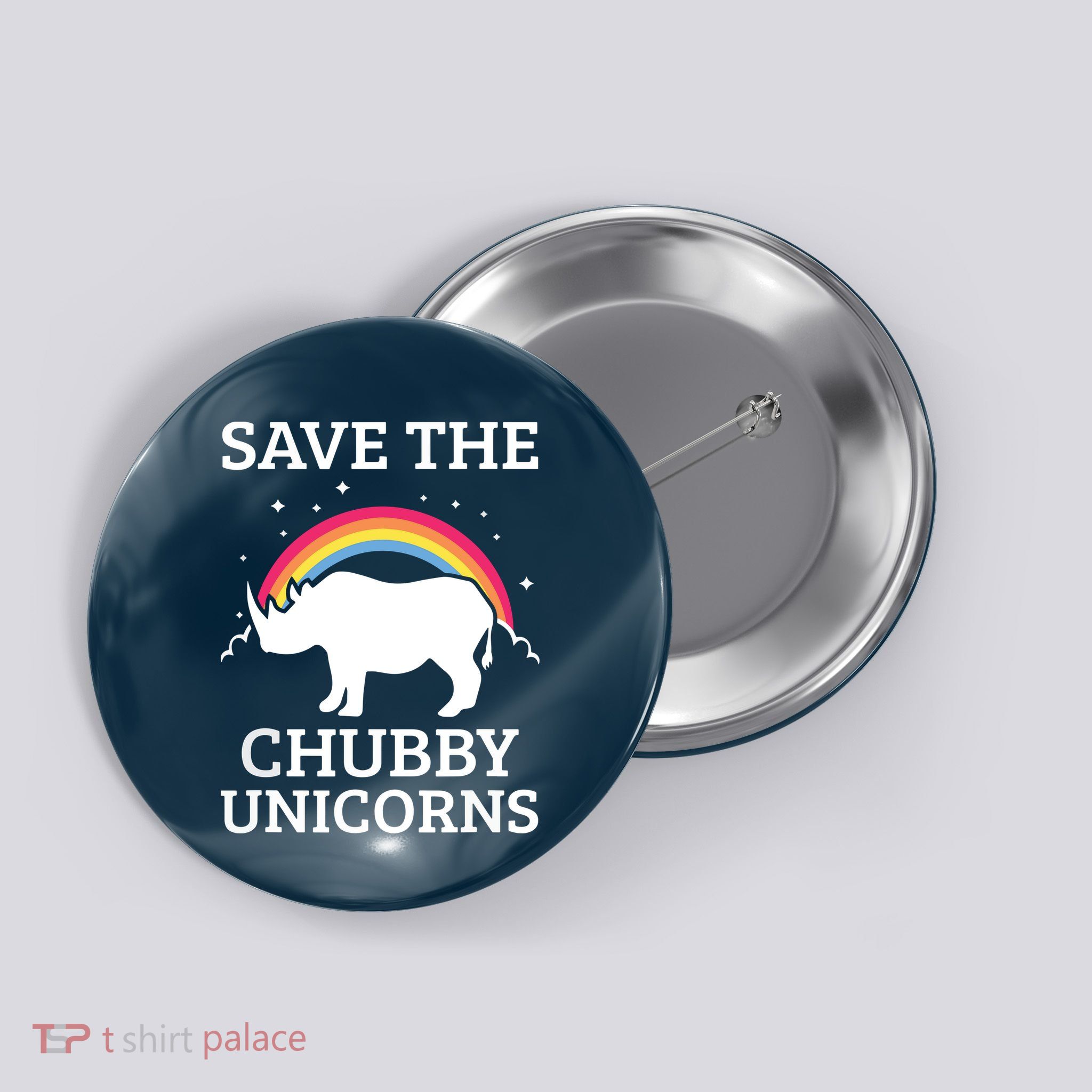 SAVE THE CHUBBY UNICORNS Gift Rhino Conservation Rainbow Button
