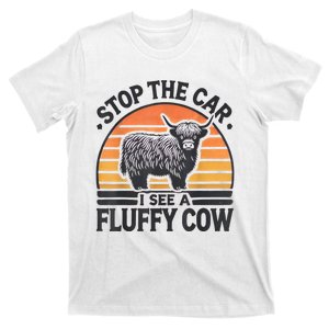 Stop The Car I See Fluffy Cow Retro Highland Cow Lover Funny T-Shirt