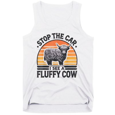 Stop The Car I See Fluffy Cow Retro Highland Cow Lover Funny Tank Top