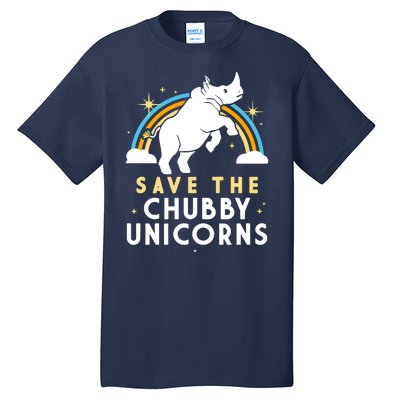 Save The Chubby Unicorns Tall T-Shirt