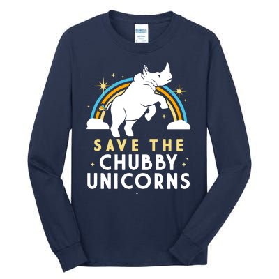 Save The Chubby Unicorns Tall Long Sleeve T-Shirt