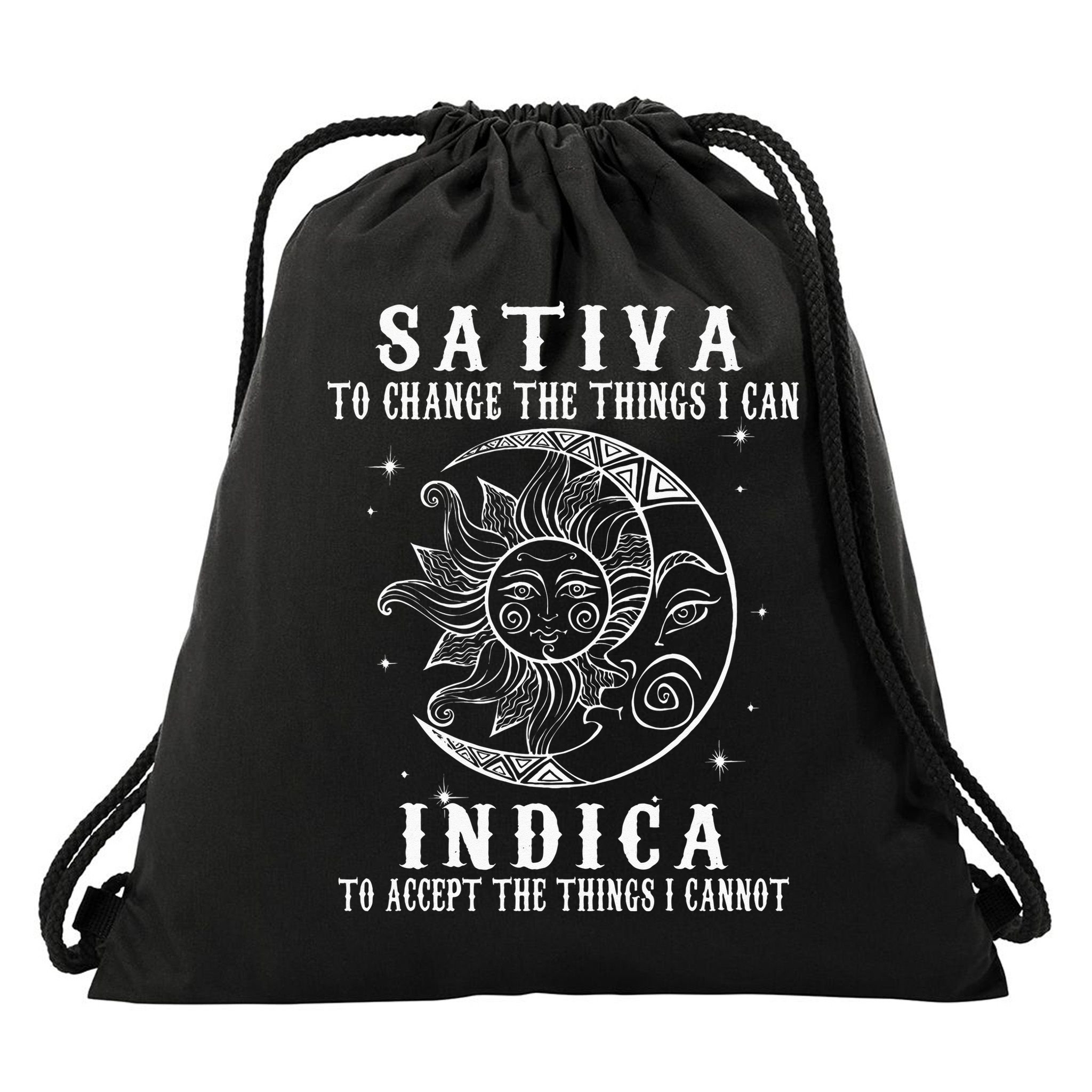 Sativa To Change The Things I Can Indica Cannabis Weed Drawstring Bag