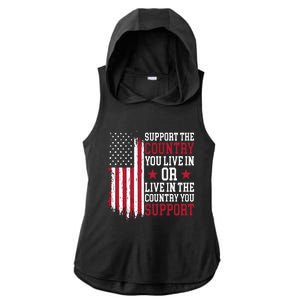 Support The Country You Live In Or Live In The Country You Support Ladies PosiCharge Tri-Blend Wicking Draft Hoodie Tank