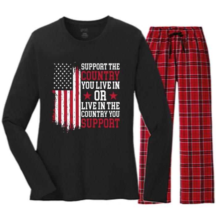 Support The Country You Live In Or Live In The Country You Support Women's Long Sleeve Flannel Pajama Set 