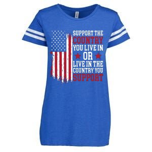 Support The Country You Live In Or Live In The Country You Support Enza Ladies Jersey Football T-Shirt