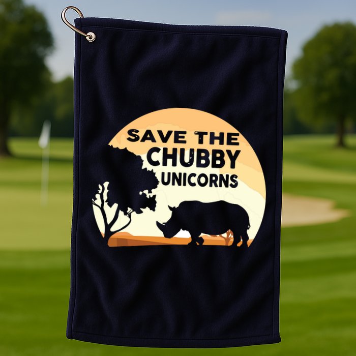 Save The Chubby Unicorns Fat Rhino Funny Golf Towel