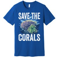 Save The Corals Coral Reefs Scuba Diver Marine Biologist Cool Gift Premium T-Shirt