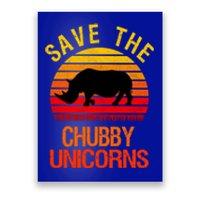 Save The Chubby Unicorns Retro Style Rhino Meaningful Gift Poster