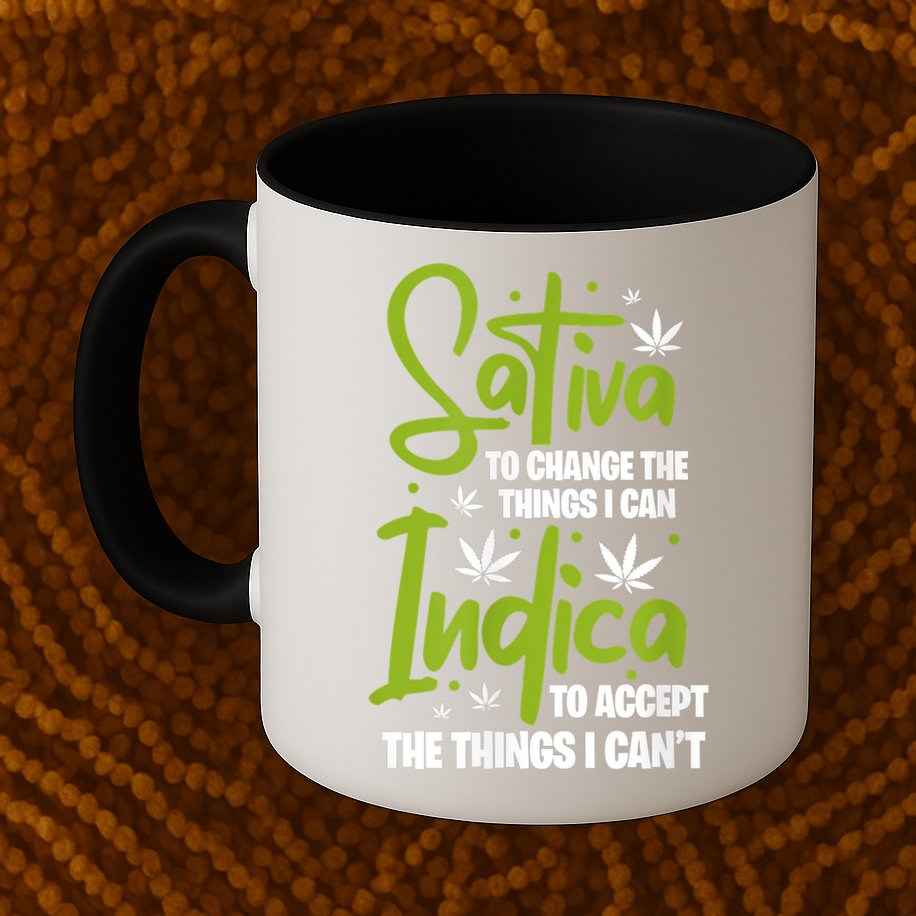 Sativa To Change The Things I Can Indica Cannabis Weed Leaf Mug