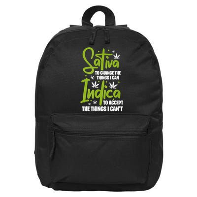 Sativa To Change The Things I Can Indica Cannabis Weed Leaf 16 in Basic Backpack