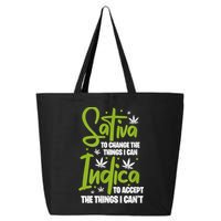 Sativa To Change The Things I Can Indica Cannabis Weed Leaf 25L Jumbo Tote