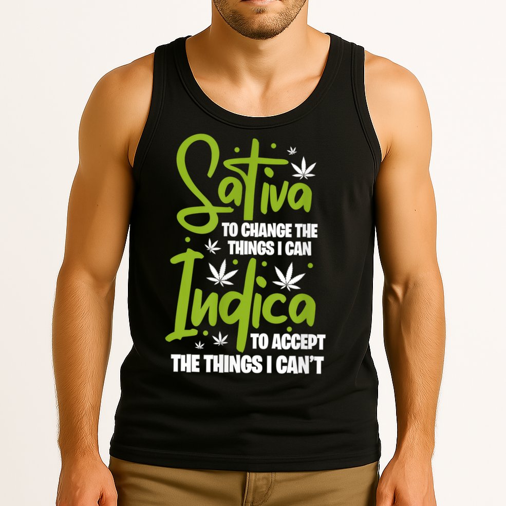 Sativa To Change The Things I Can Indica Cannabis Weed Leaf Tank Top