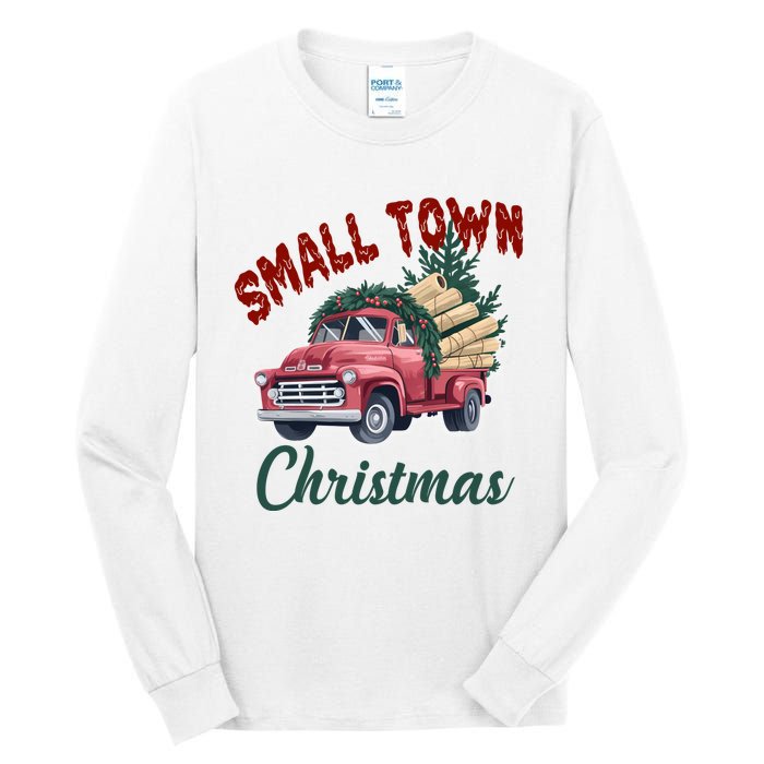 Small Town Christmas Holiday Red Truck Christmas Tree Tall Long Sleeve T-Shirt