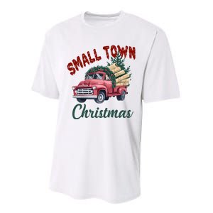 Small Town Christmas Holiday Red Truck Christmas Tree Performance Sprint T-Shirt