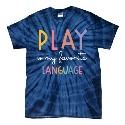 Speech Therapy Colorful Play Is My Favorite Language Tie-Dye T-Shirt