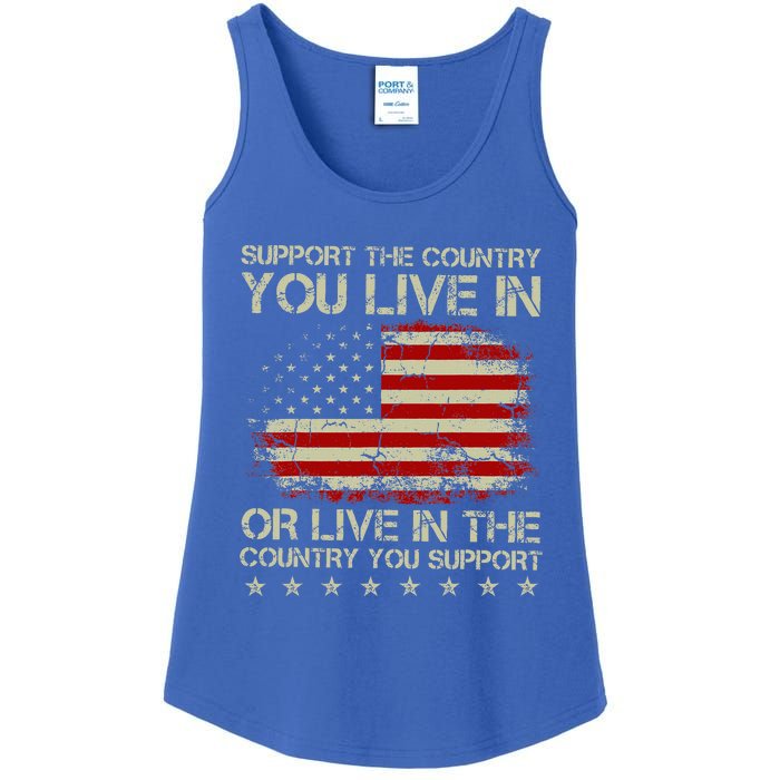 Support The Country You Live In The Country You Support Ladies Essential Tank