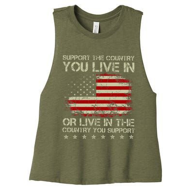 Support The Country You Live In The Country You Support Women's Racerback Cropped Tank