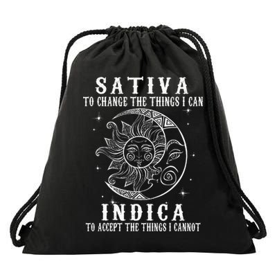 Sativa To Change The Things I Can Indica Cannabis Weed Drawstring Bag