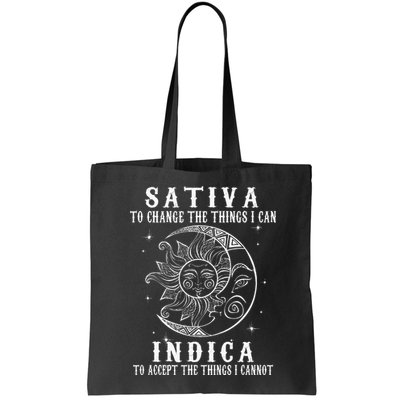 Sativa To Change The Things I Can Indica Cannabis Weed Bag