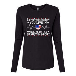 Support The Country You Live In The Country You Support Womens Cotton Relaxed Long Sleeve T-Shirt