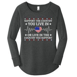 Support The Country You Live In The Country You Support Women's Perfect Tri Tunic Long Sleeve Shirt