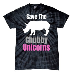 Save The Chubby Unicorns, Hipster, Funny Rhino Quote, Rhino Lover Tie-Dye T-Shirt