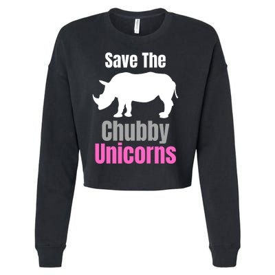 Save The Chubby Unicorns, Hipster, Funny Rhino Quote, Rhino Lover Cropped Pullover Crew