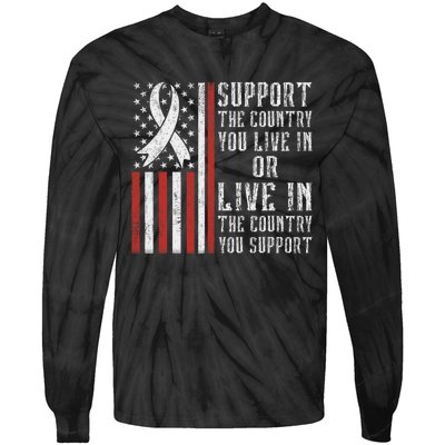 Support The Country You Live In The Country You Support Tie-Dye Long Sleeve Shirt